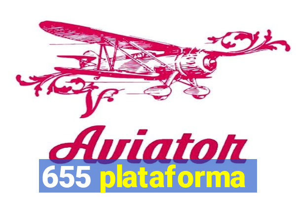 655 plataforma